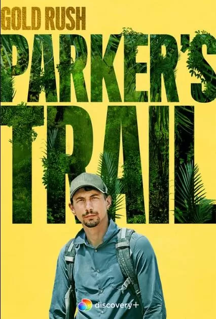 [金矿的赌注:远征篇/帕克丛林淘金 Gold Rush:Parker's trail][第一季共6集][纪录片][原声中字]1080P下载