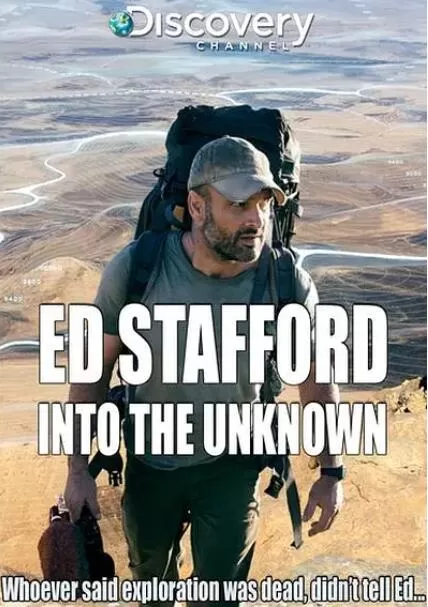 纪录片[单挑神秘地表/单挑神秘密境/深入秘境 Ed Stafford: Into The Unknown]第一季共5集英语中字1080P下载