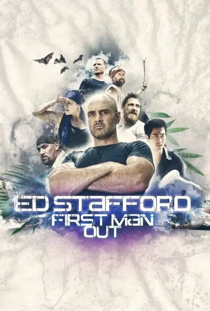 纪录片[决胜荒野/挑战求生高手 Ed Stafford: First Man Out]第三季共13集英语中字1080P下