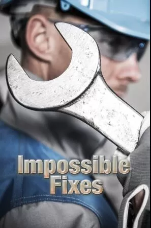 SCI纪录片[不可能的修复 Impossible Fixes]第一季共8集 英语中字1080P下载