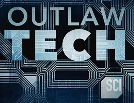 SCI纪录片[非法科技 Outlaw Tech]第一季共6集 英语中字1080P下载
