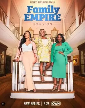 Own纪录片[家族王朝：休斯敦 Family Empire_ Houston]第一季共8集 英语中字1080P下载