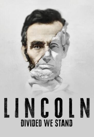 CNN纪录片[林肯：我们的对立立场 Lincoln_ Divided We Stand]第一季共6集 英语中字1080P下载